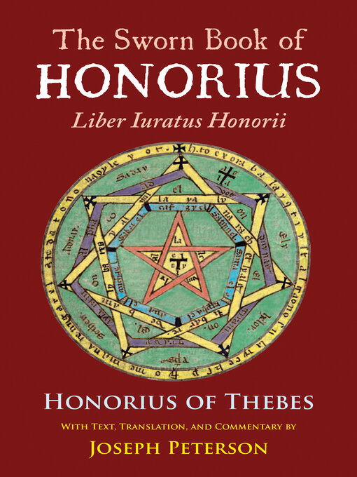 Title details for The Sworn Book of Honorius by Joseph Peterson - Available
